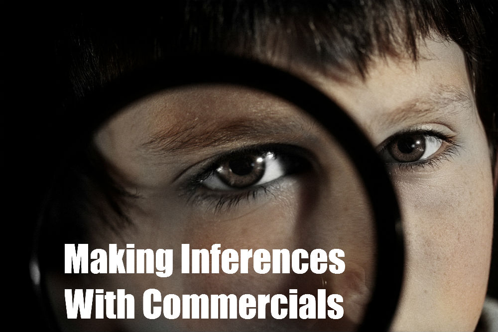Teaching Inferences With Commercials