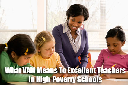 VAM Effect On Excellent Teachers