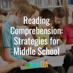 Reading Comprehension Strategies