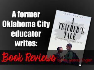 A Teacher's Tale by John Thompson