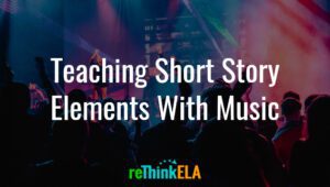 Teach Short Story Elements