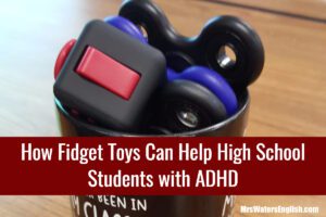 How Fidget Toys Can Help High School Students with ADHD