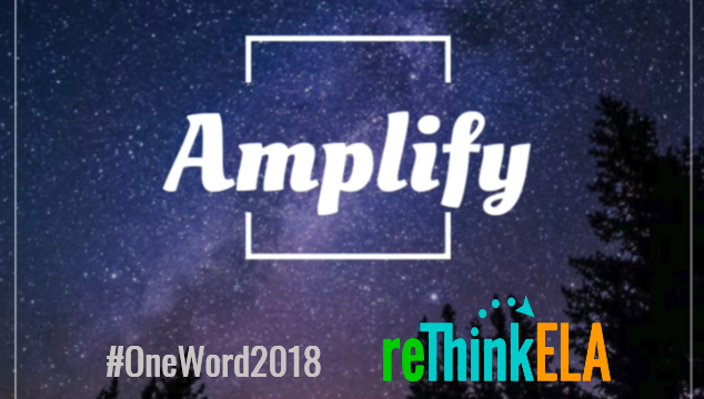 #OneWord2018 Amplify