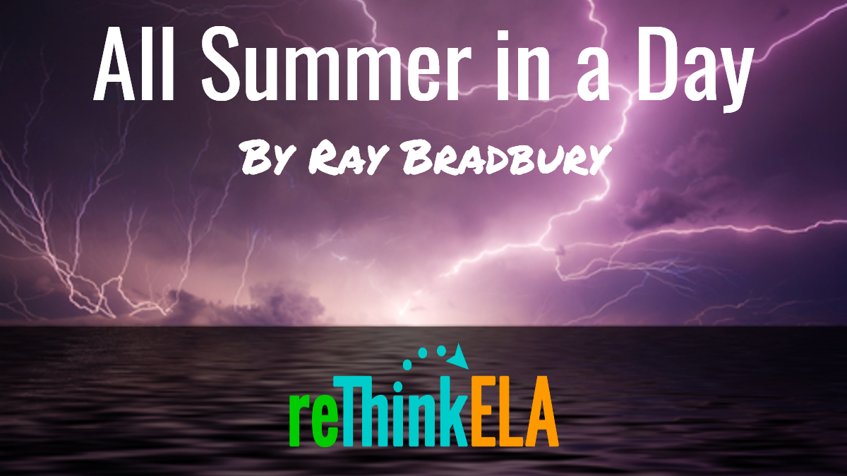 All Summer in a Day by Ray Bradbury