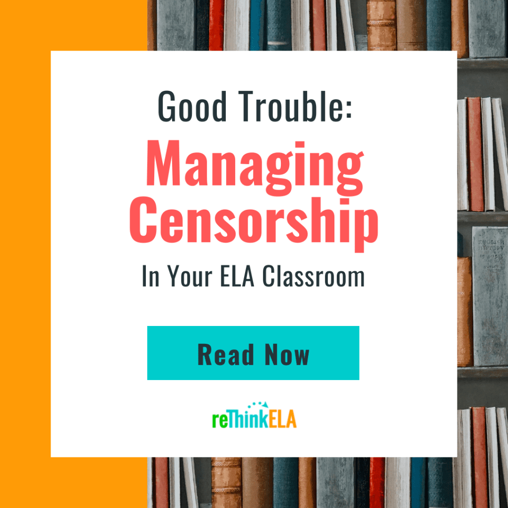 Managing Censorship in Your ELA Classroom