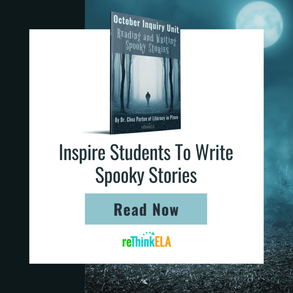Write Spooky Stories October Inquiry Unit