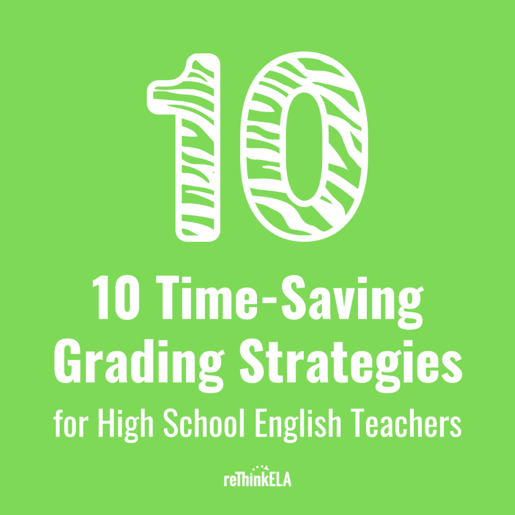 10 Time-Saving Grading Strategies