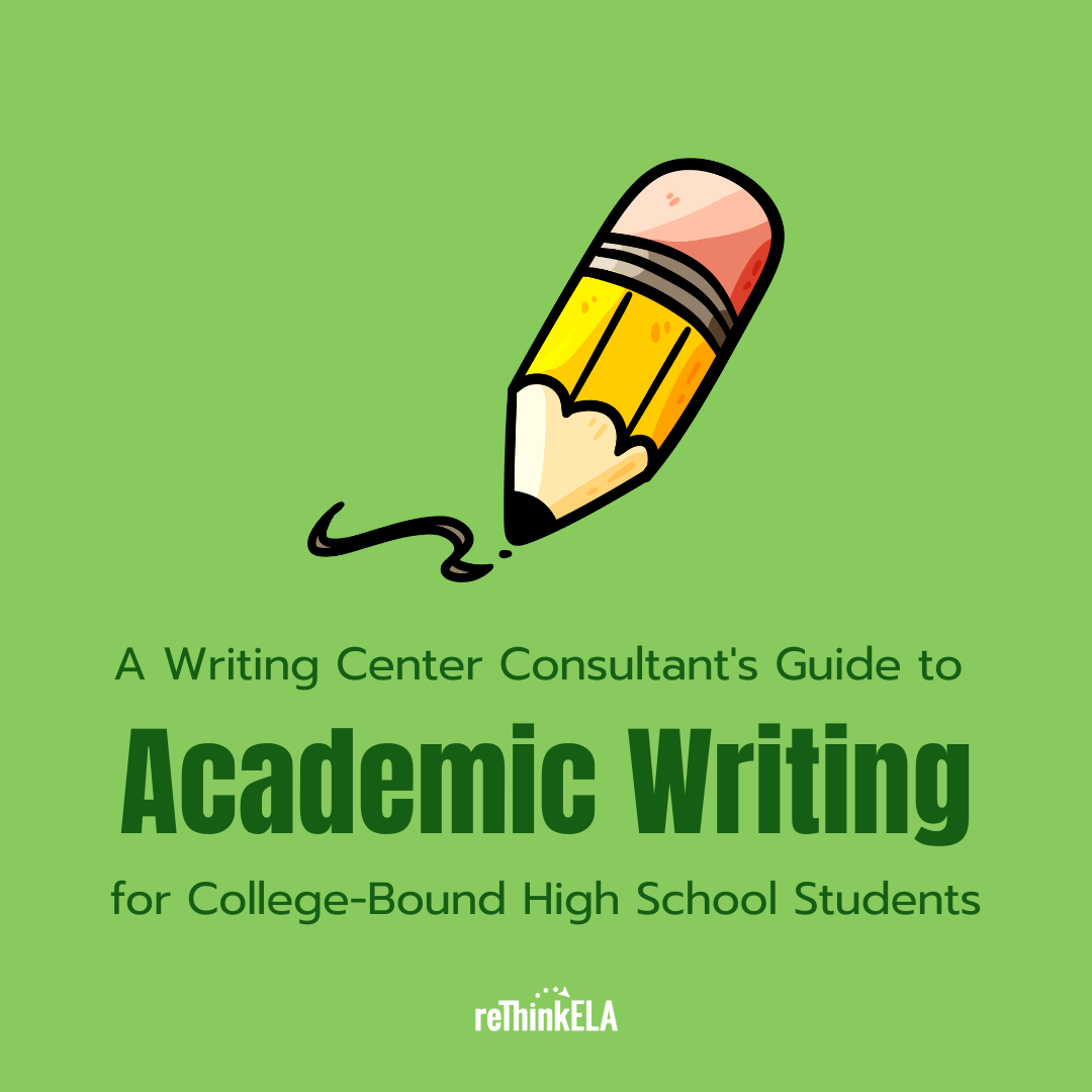 Writing Consultant Guide to Academic Writing